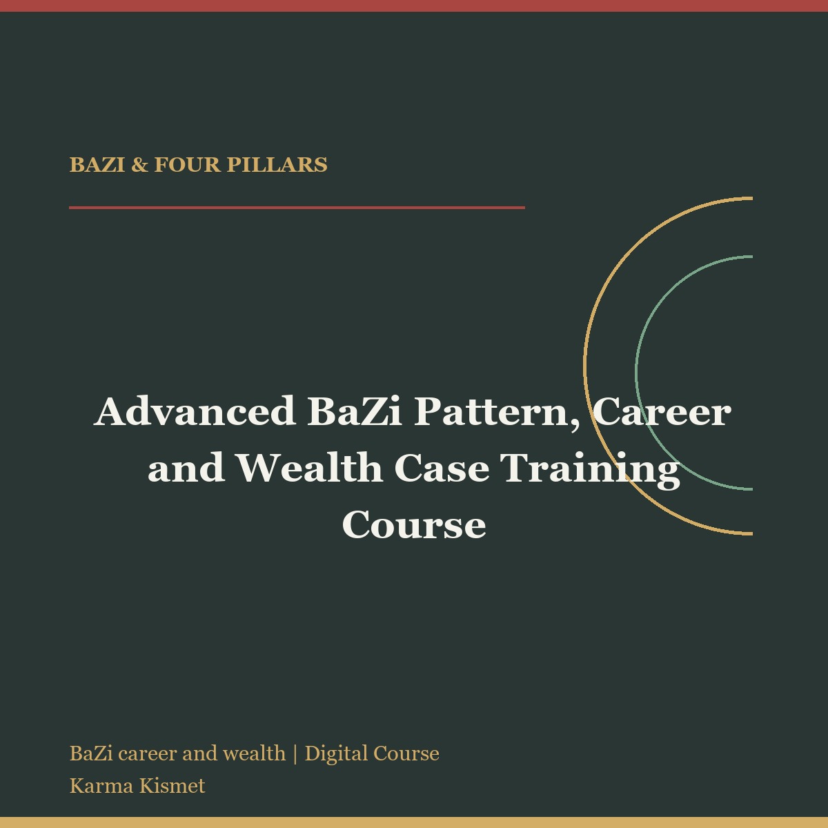 Advanced BaZi Pattern, Career and Wealth Case Training Course course cover