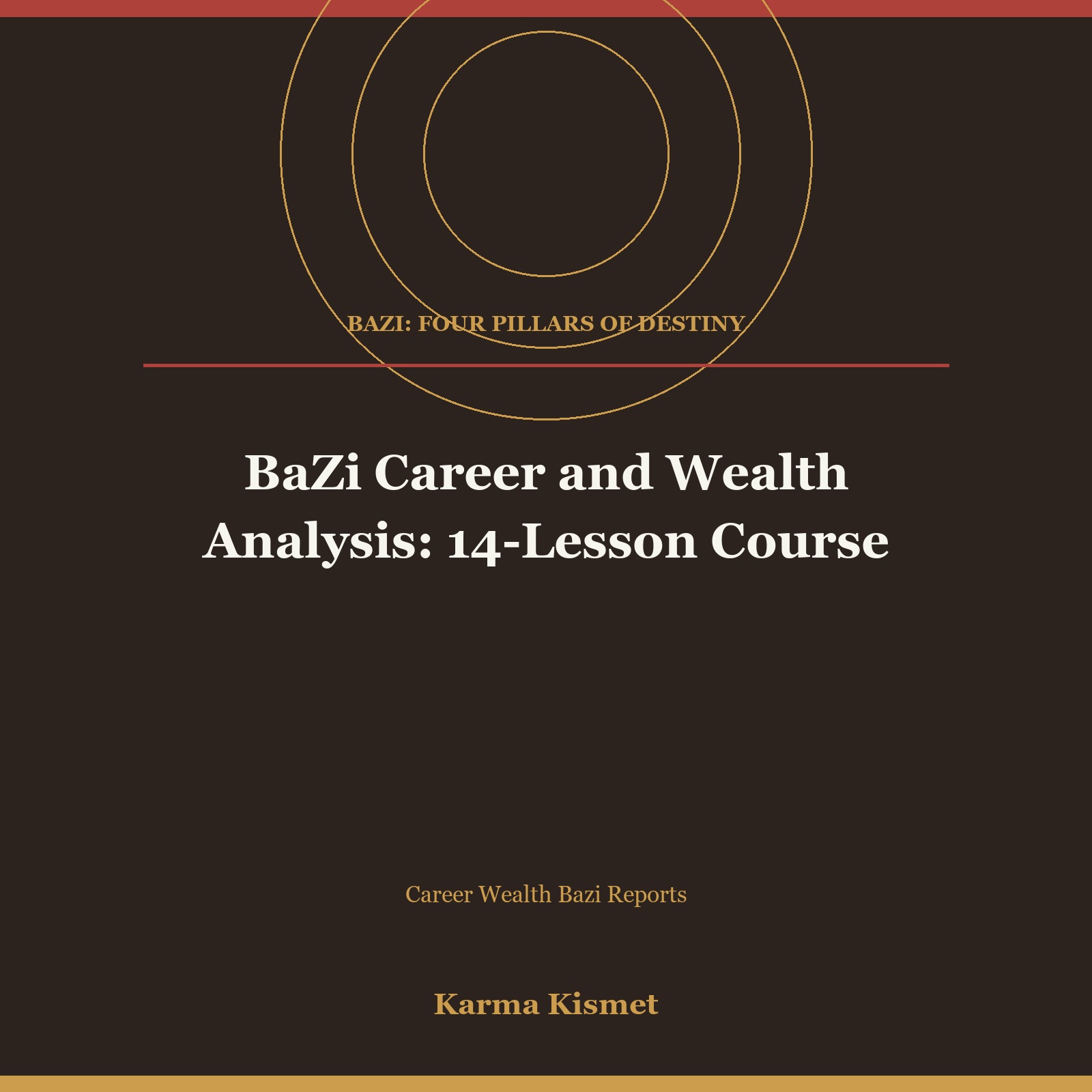 BaZi Career and Wealth Analysis: 14-Lesson Course course cover