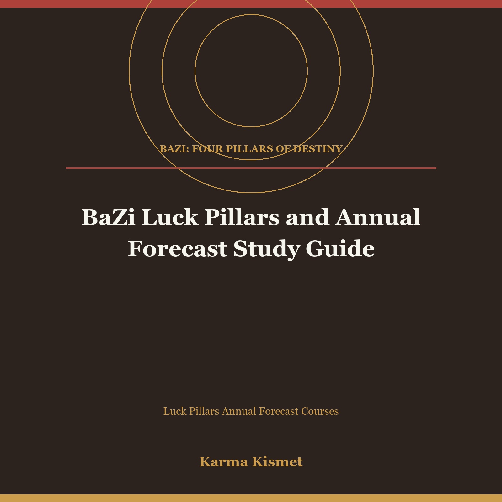 BaZi Luck Pillars and Annual Forecast Study Guide course cover