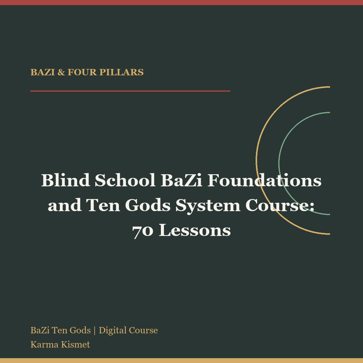 Blind School BaZi Foundations and Ten Gods System Course: 70 Lessons course cover