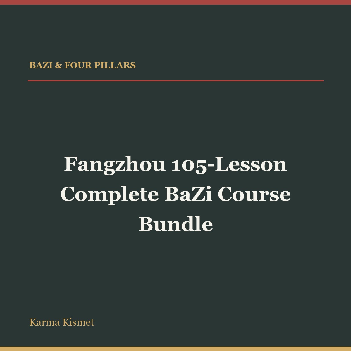 Fangzhou 105-Lesson Complete BaZi Course Bundle full-title square course cover