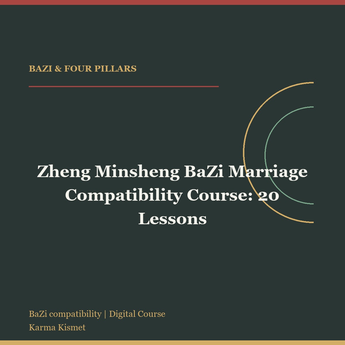 Zheng Minsheng BaZi Marriage Compatibility Course: 20 Lessons course cover