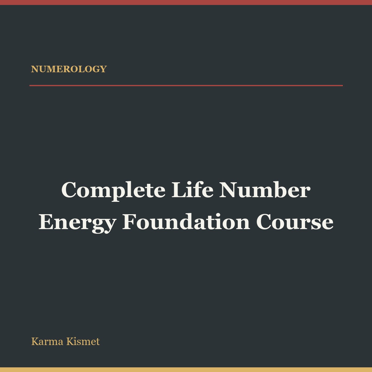 Complete Life Number Energy Foundation Course full-title square course cover
