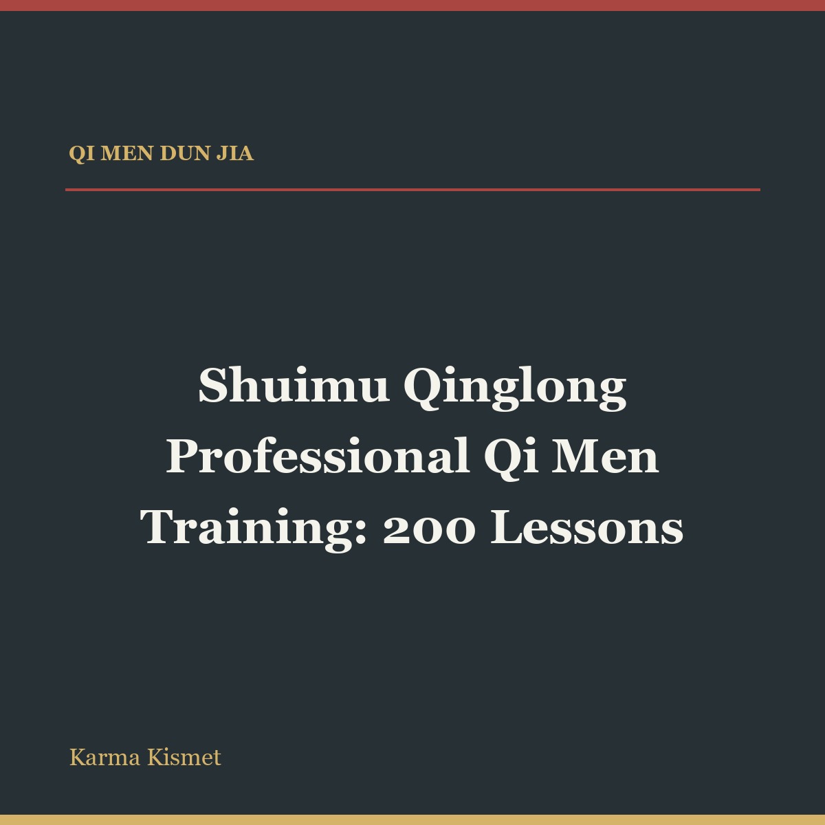 Shuimu Qinglong Professional Qi Men Training: 200 Lessons full-title square course cover