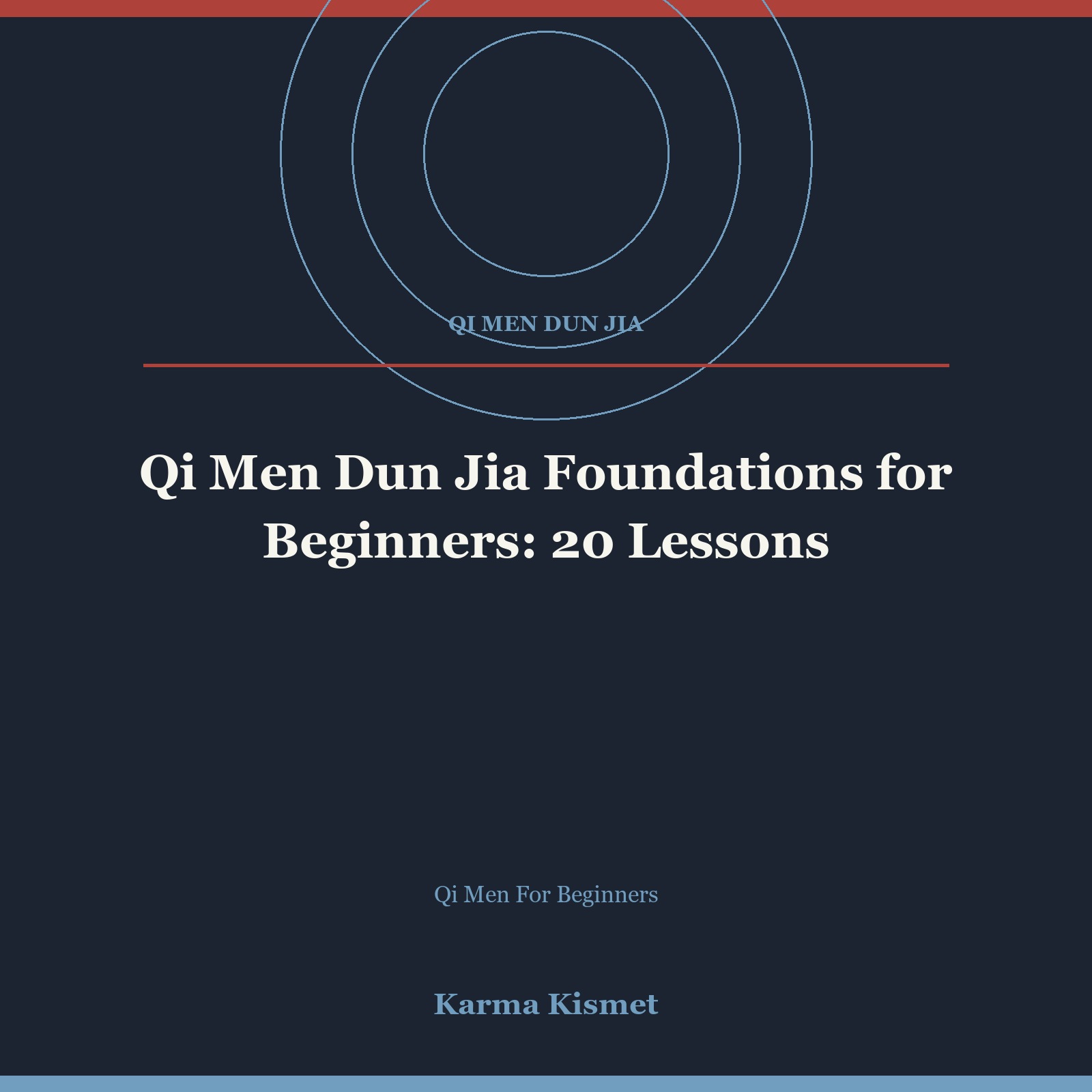 Qi Men Dun Jia Foundations for Beginners: 20 Lessons course cover