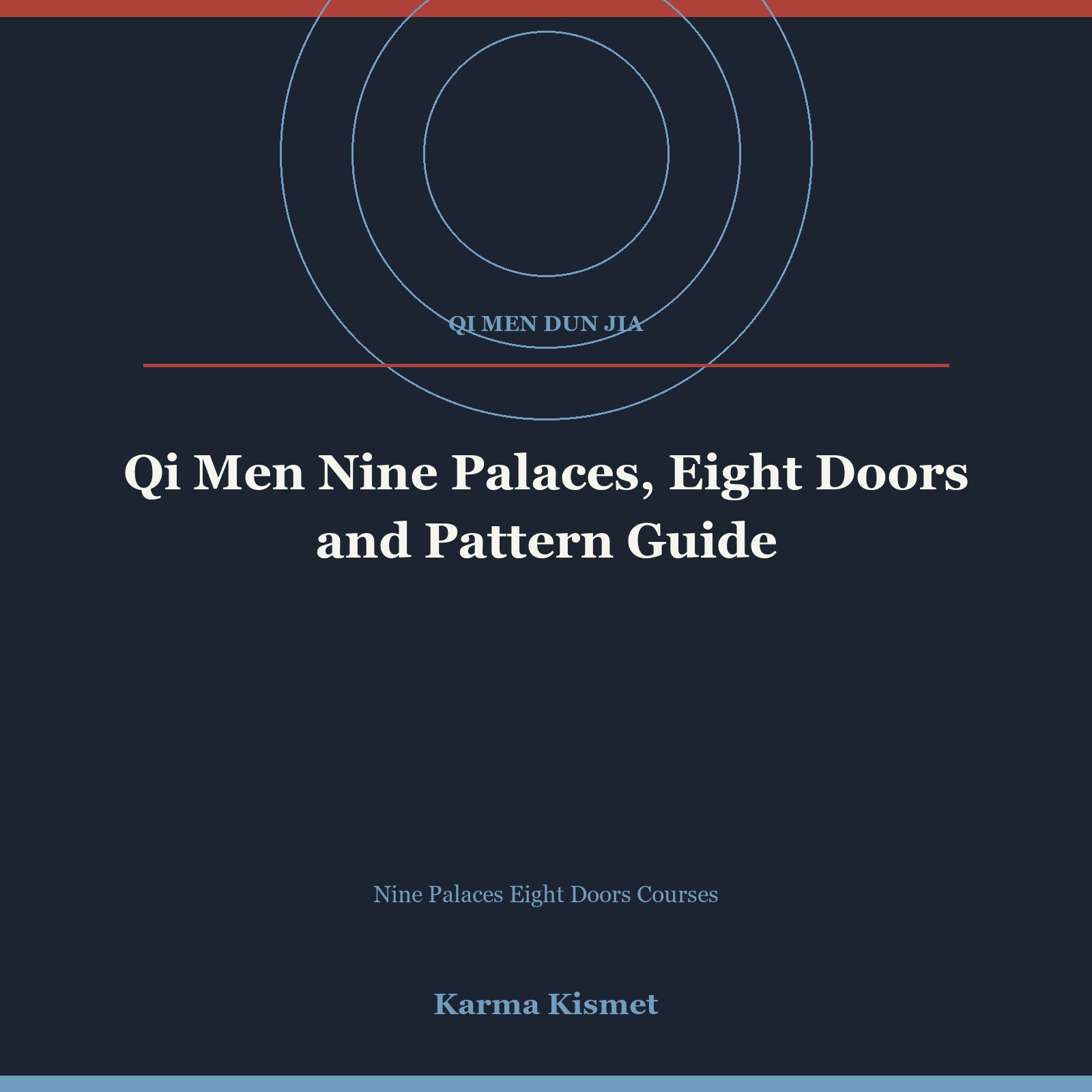 Qi Men Nine Palaces, Eight Doors and Pattern Guide course cover
