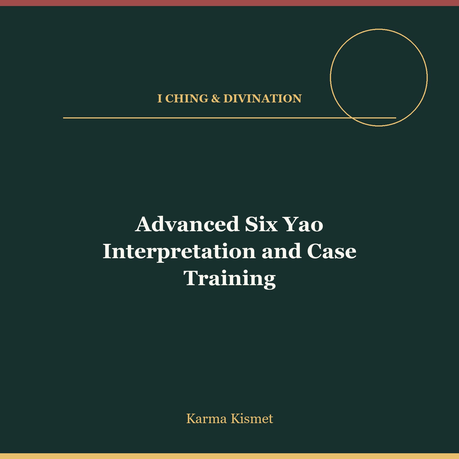 Advanced Six Yao Interpretation and Case Training course cover