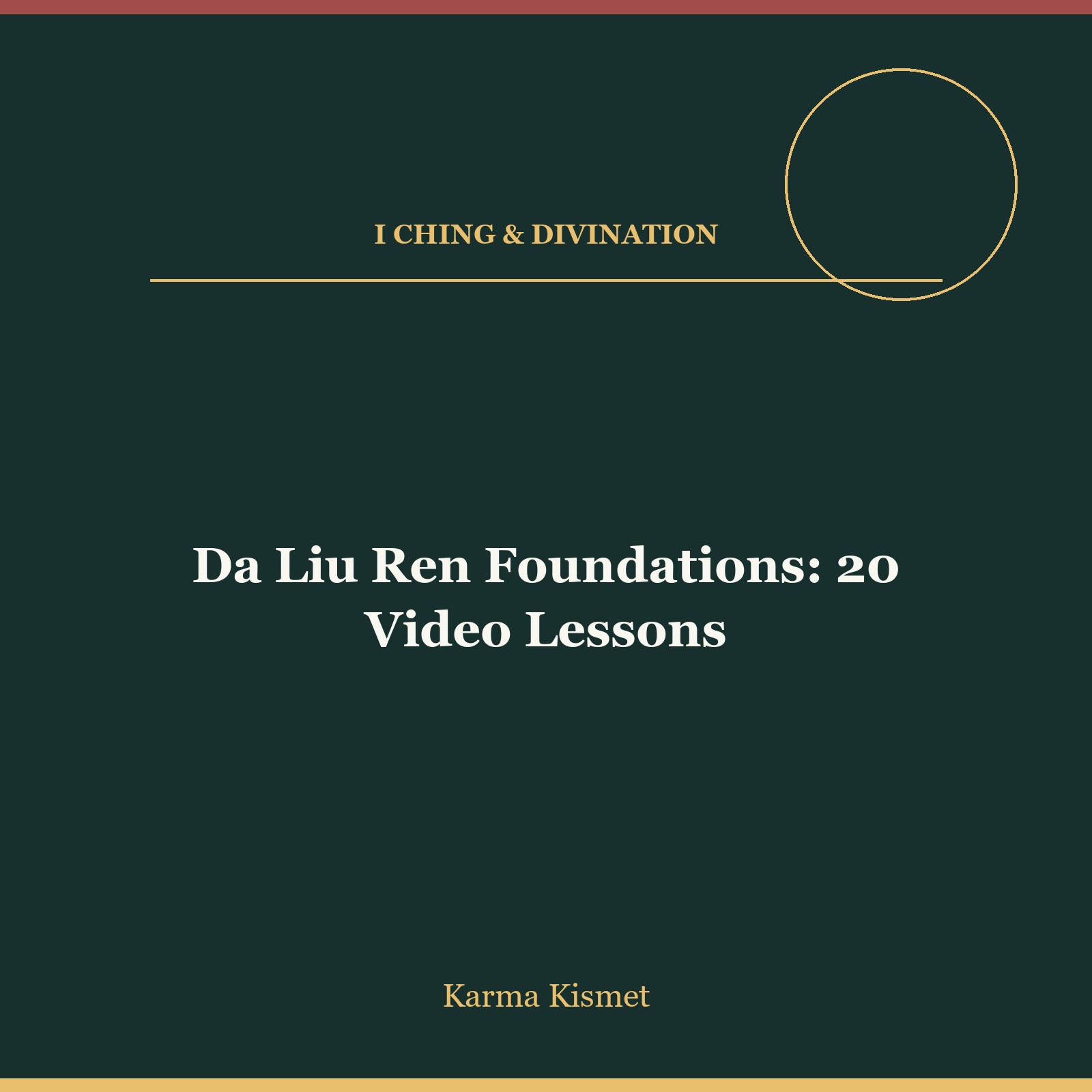 Da Liu Ren Foundations: 20 Video Lessons course cover
