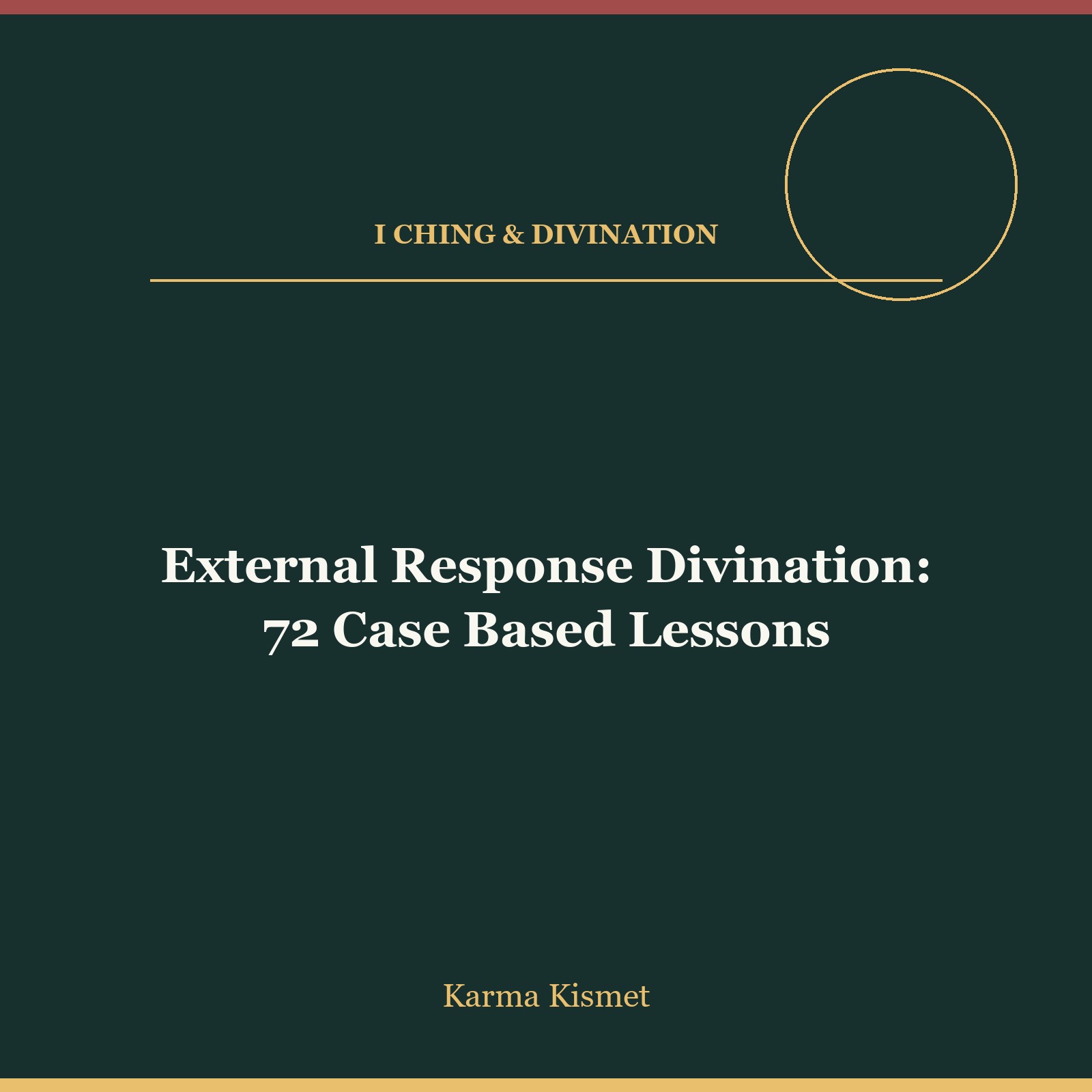 External Response Divination: 72 Case Based Lessons course cover