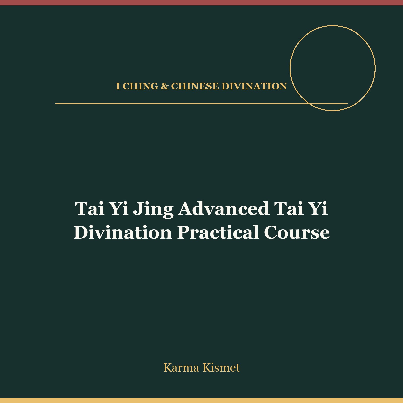 Tai Yi Jing Advanced Tai Yi Divination Practical Course course cover