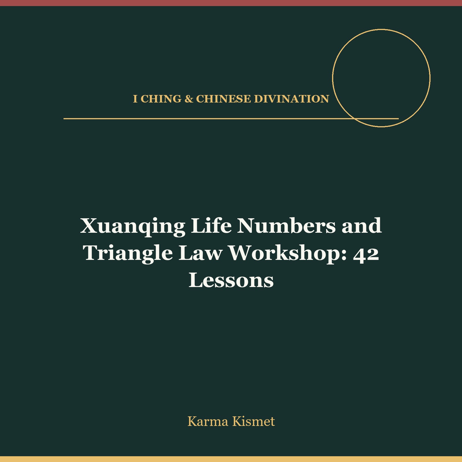 Xuanqing Life Numbers and Triangle Law Workshop: 42 Lessons course cover