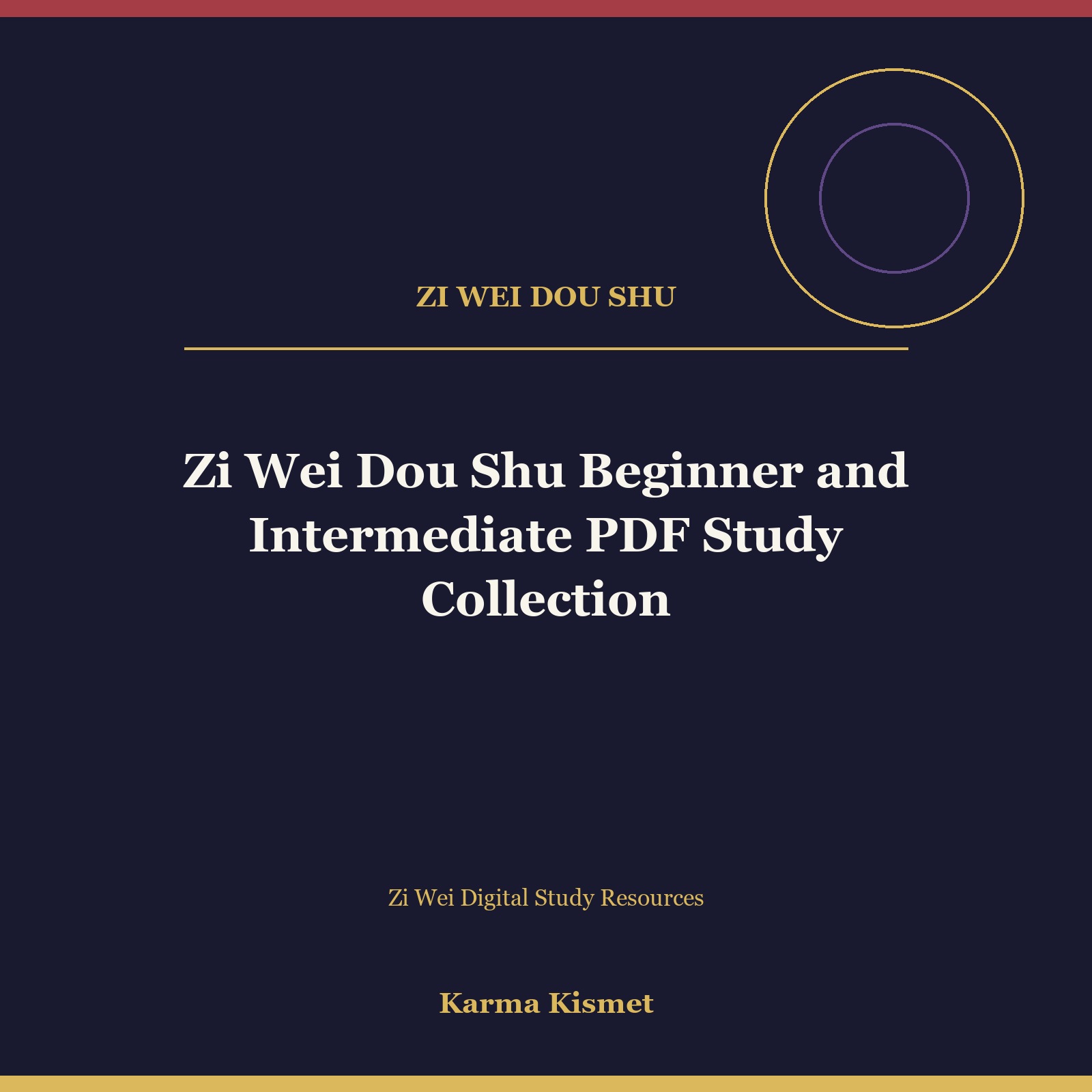 Zi Wei Dou Shu Beginner and Intermediate PDF Study Collection course cover